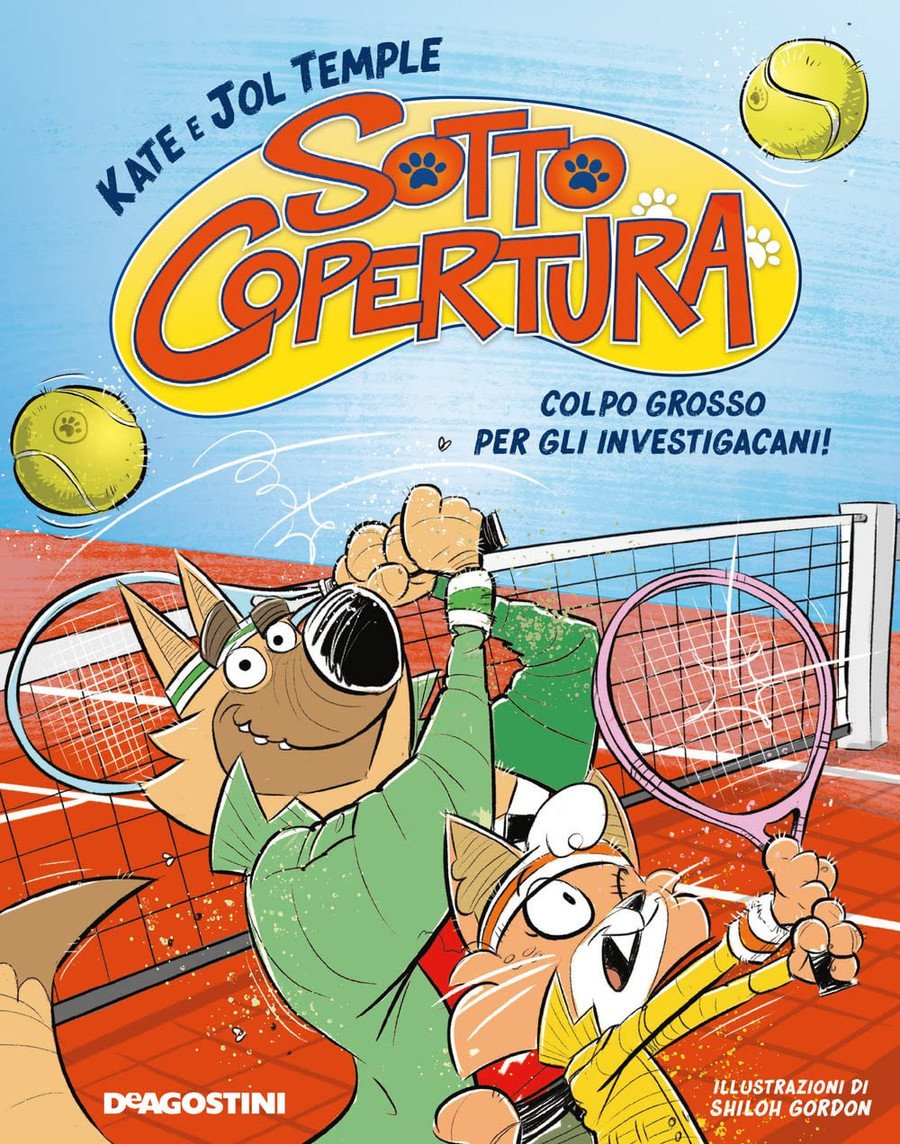 Colpo Grosso Per Gli Investigacani. Sotto Copertura - Unknown Author
