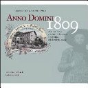 Anno Domini 1809: Antonio Rizzi Pioniere Del Turismo E Capitano Della Milizia Locale - Bernard, Cesare
