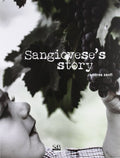 Sangiovese's Story - Andrea Zanfi
