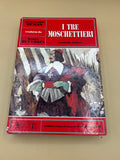 I Tre Moschettieri - Alessandro Dumas - secondo volume 1977