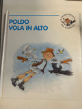 Poldo Vola In Alto