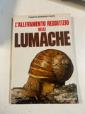 L'allevamento Redditizio Delle Lumache