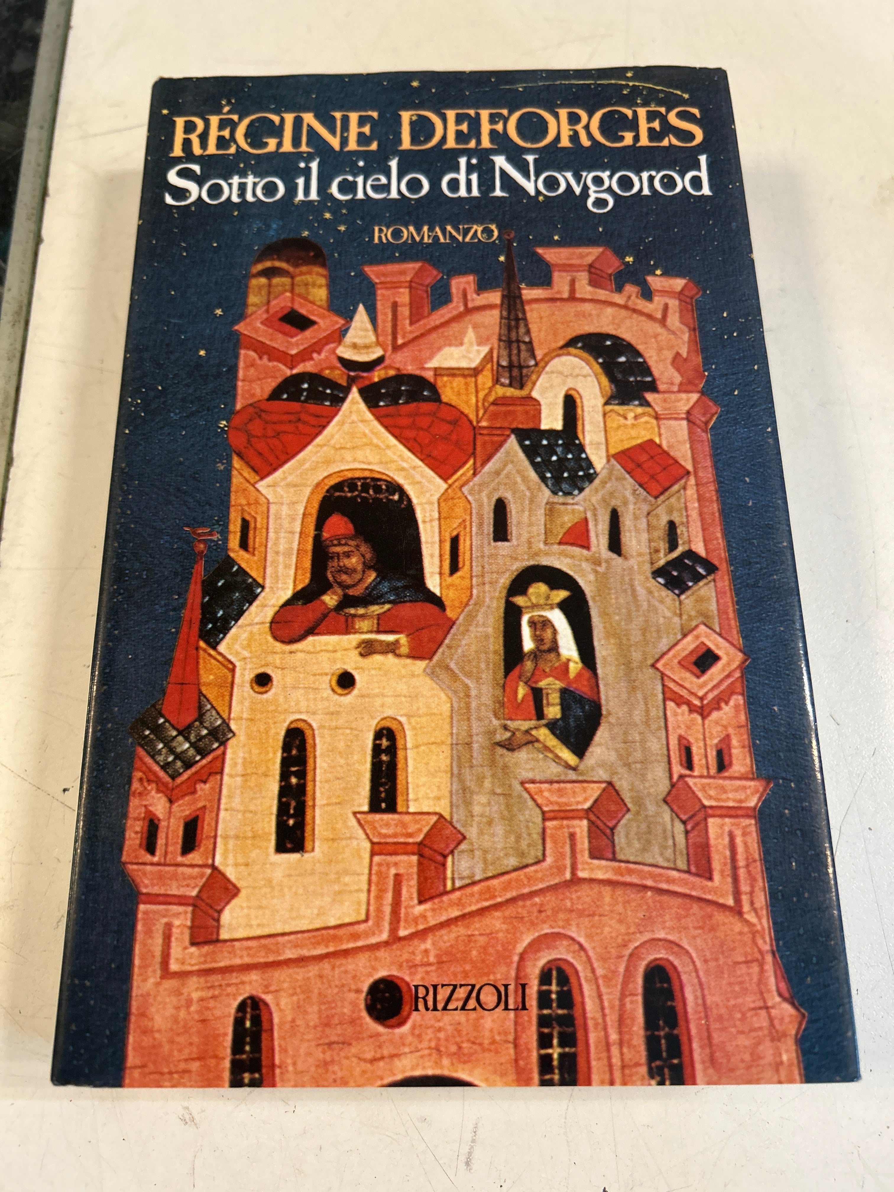 Sotto Il Cielo Di Novgorod - Régine Deforges