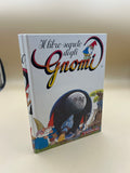 Il Libro Segreto Degli Gnomi 9