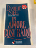 Un Amore Così Raro - Danielle Steel