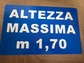 Cartello Segnaletico Altezza Massima M. 1,70 Cm 20x30 In Alluminio