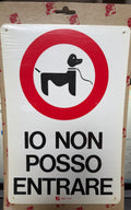 Cartello Segnaletico Io Non Posso Entrare Mod. 1129 Cm 20x30 Pvc