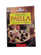 Come fare paella, gazpacho e sangria