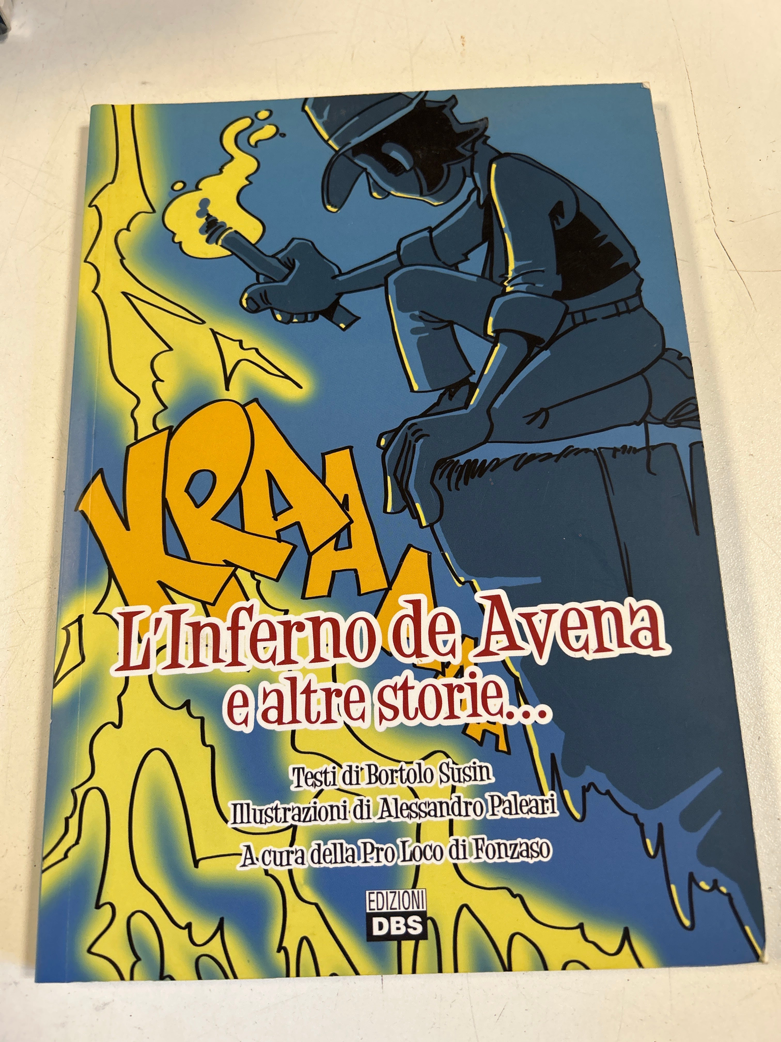 L'inferno De Avena e altre storie…