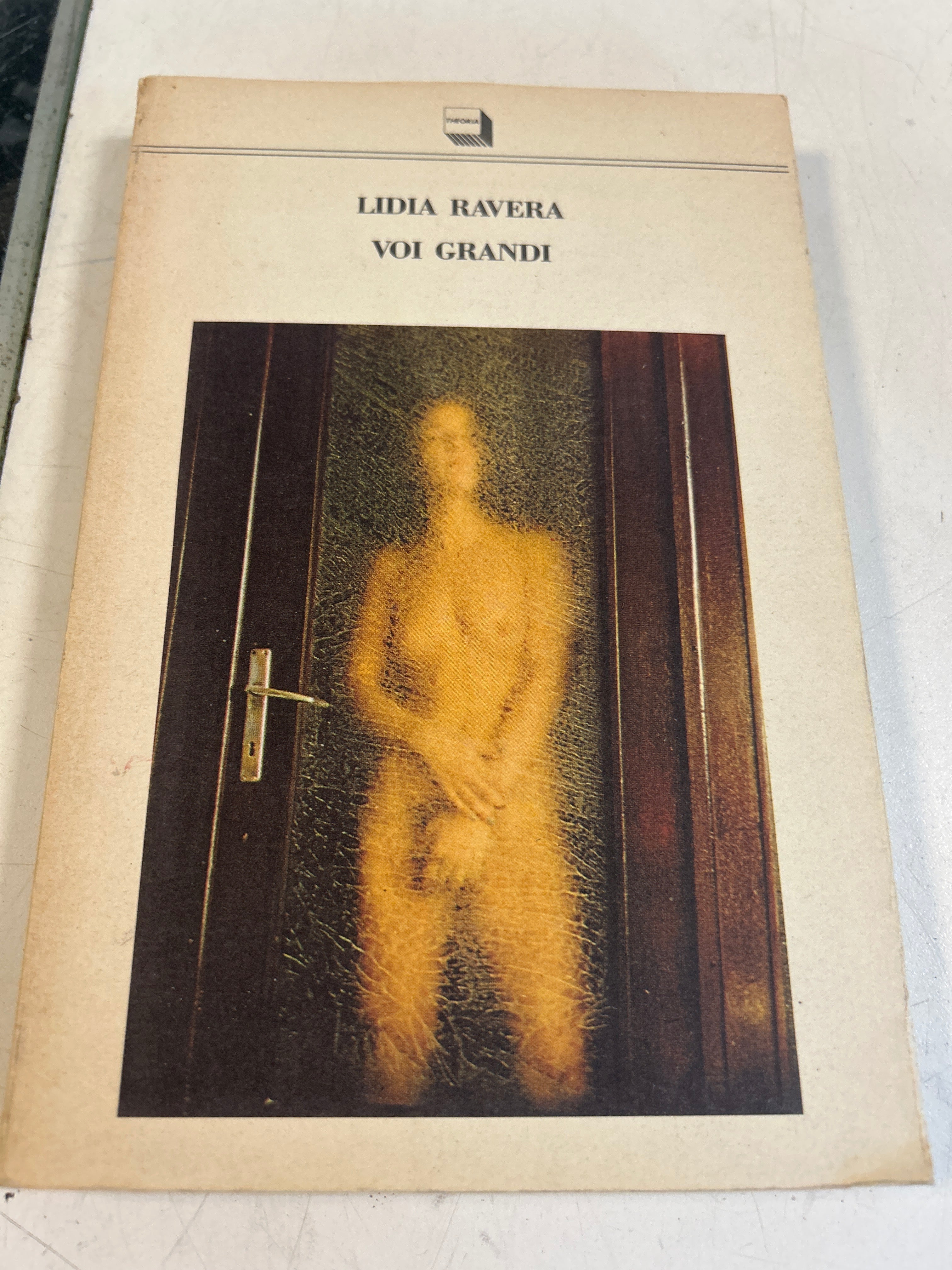 Voi Grandi - Lidia Ravera