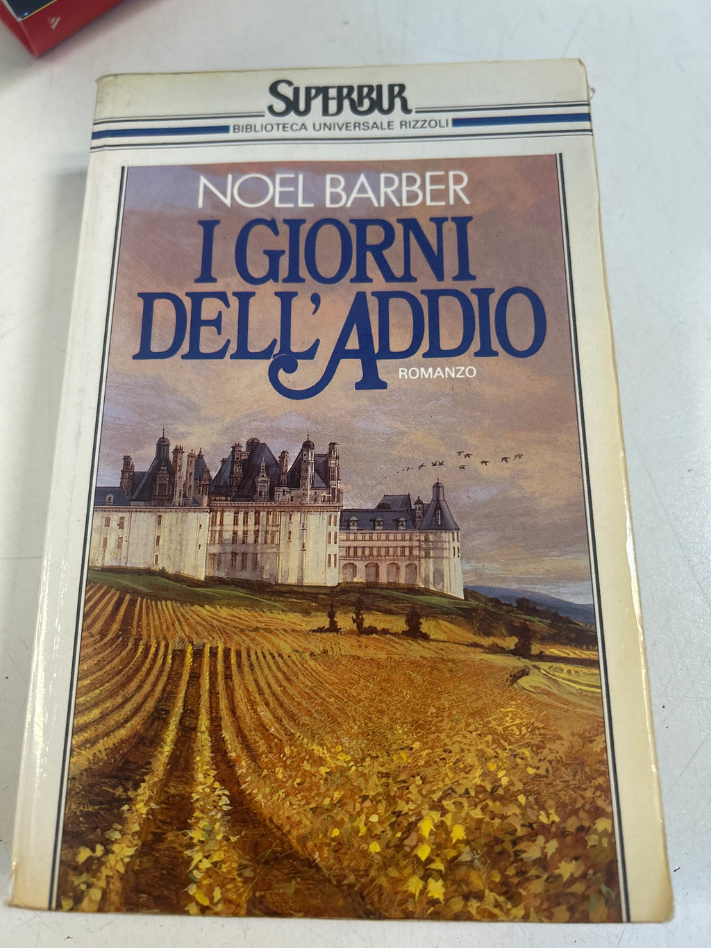 I Giorni Dell'addio - Noel Barber