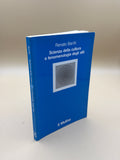 Scienza Della Cultura E Fenomenologia Degli Stili - Renato Barilli