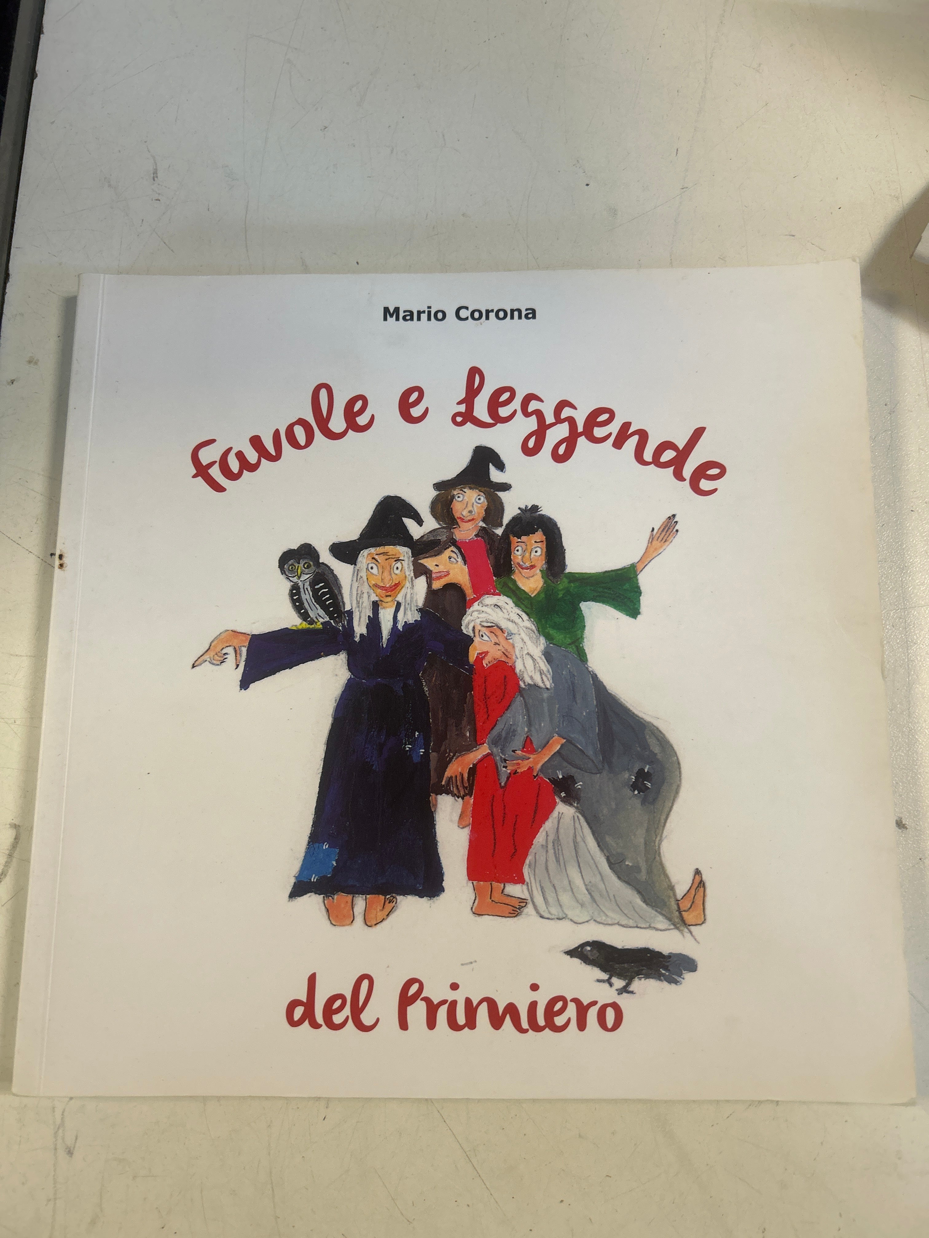 Favole E Leggende Del Primiero. Mario Corona