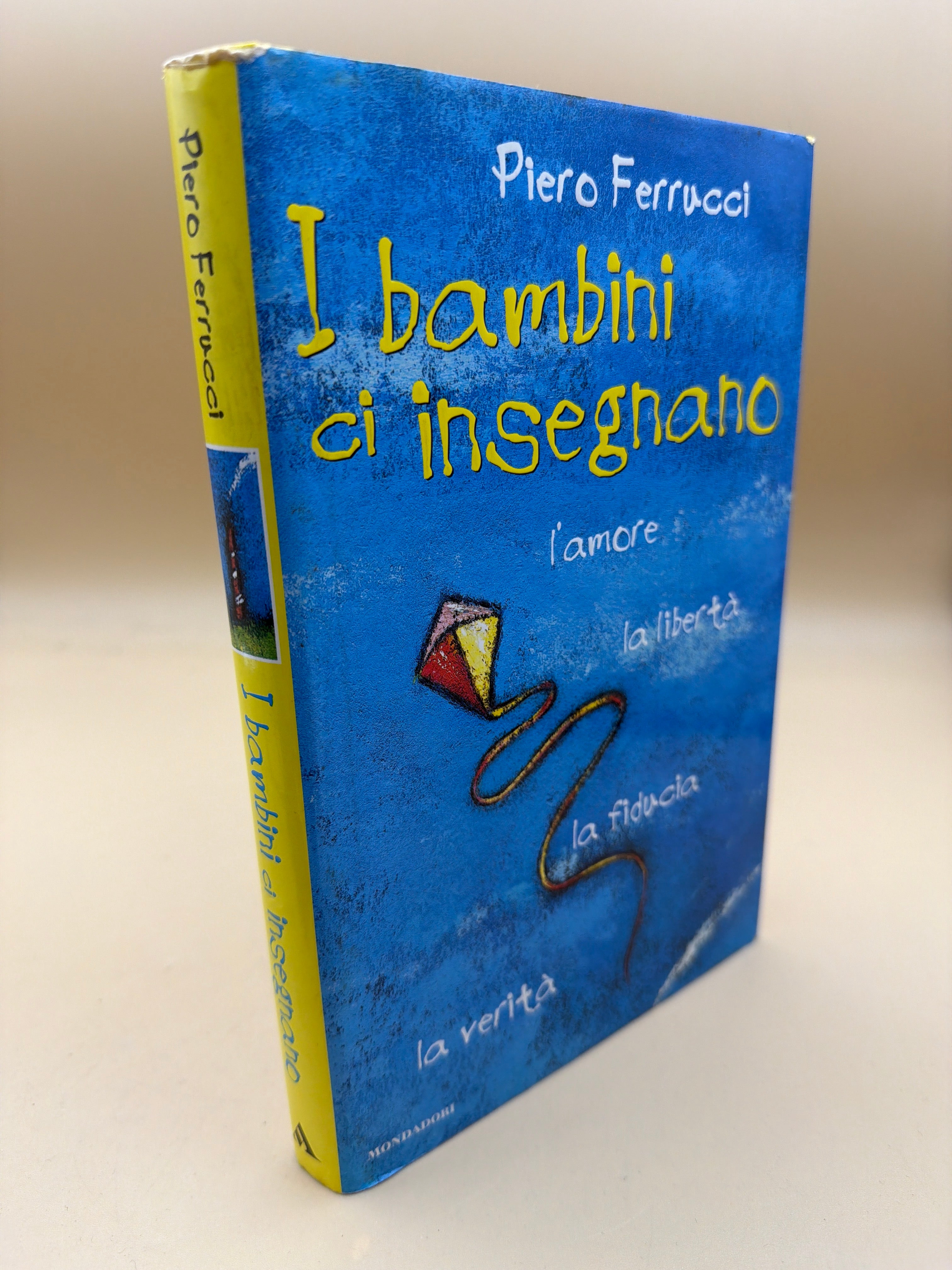 I Bambini Ci Insegnano - Piero Ferrucci