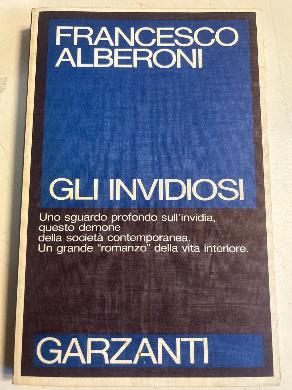 Gli Invidiosi - Francesco Alberoni