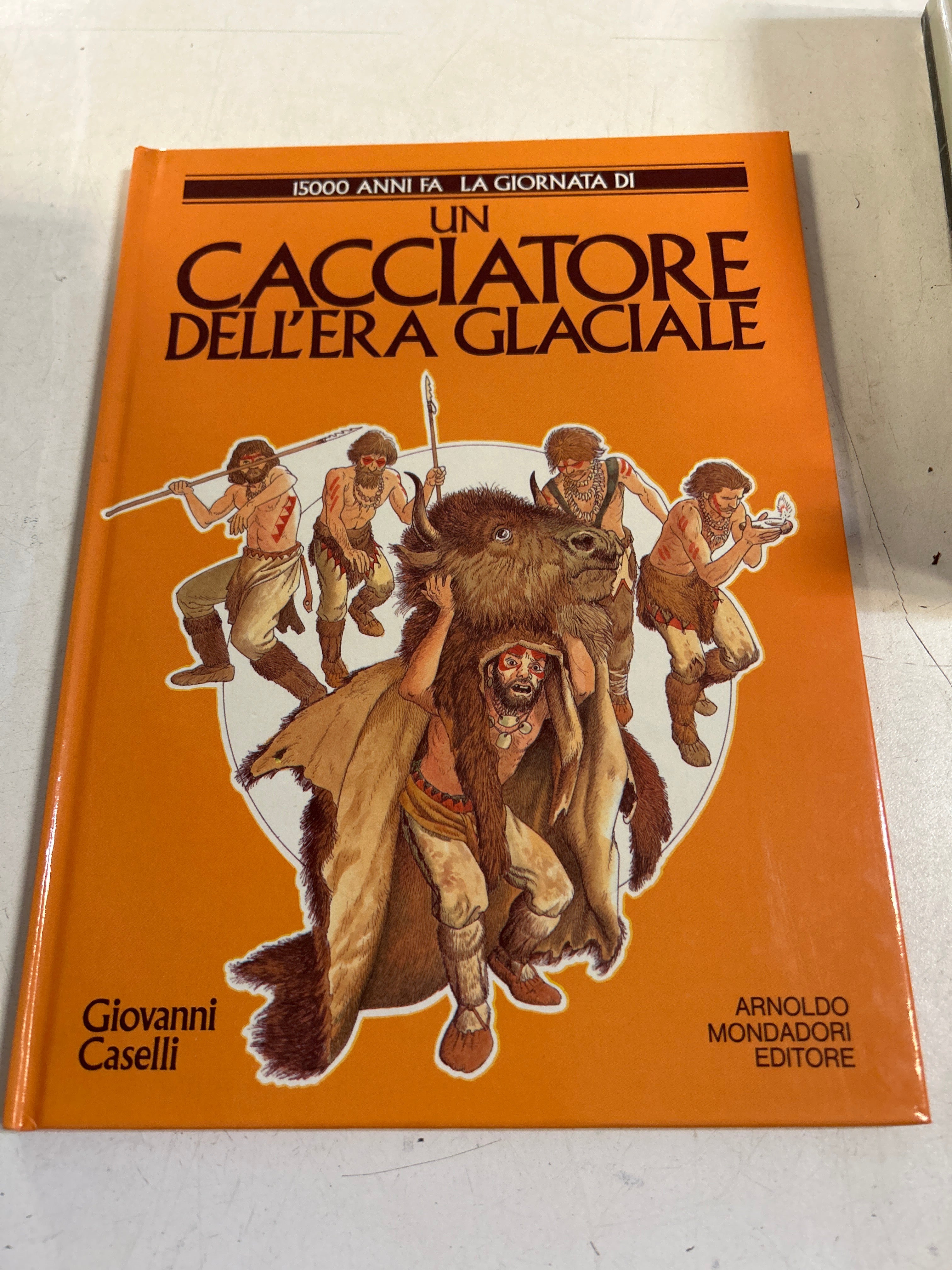Un Cacciatore Dell'era Glaciale - Giovanni Caselli