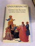 Giorno Del Signore, Giorno Dell'uomo - Enzo Bianchi
