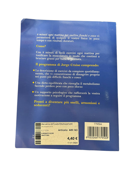 8 Minuti Ogni Mattina per snellire fianchi e cosce