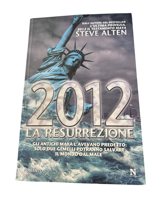 2012. La resurrezione - Steve Alten
