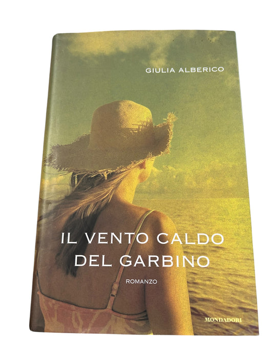 Giulia Alberico - Il Vento Caldo Del Garbino