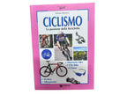 Ciclismo - La Passione della bicicletta