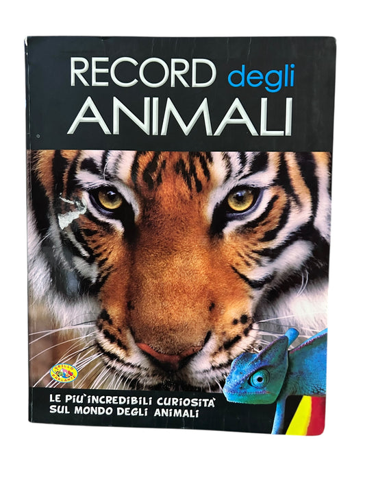 Record Degli Animali. Le più incredibili curiosità sul mondo degli animali