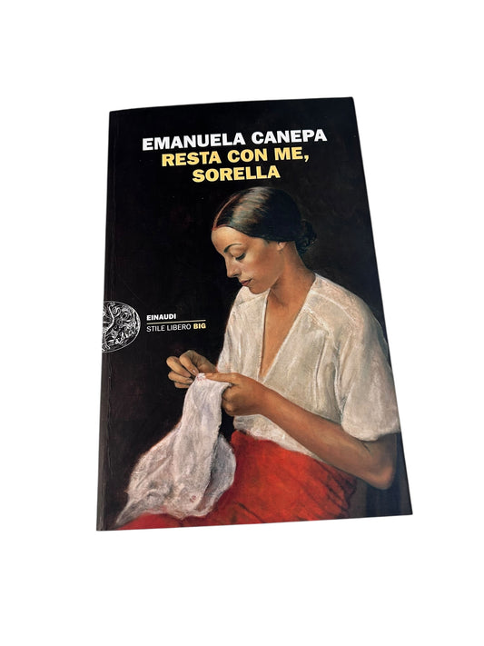 Resta Con Me, Sorella - Emanuela Canepa