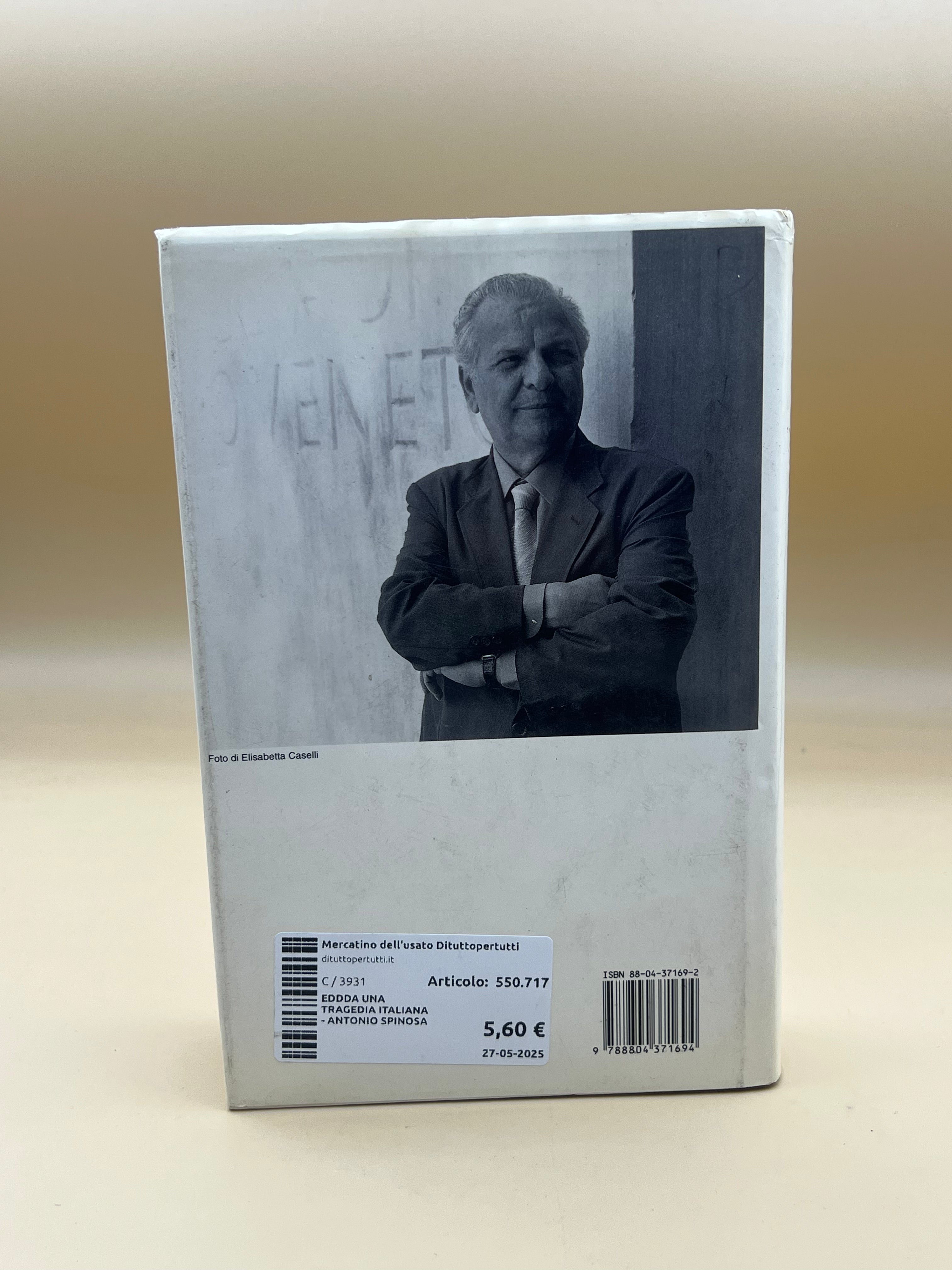 Eddda Una Tragedia Italiana - Antonio Spinosa