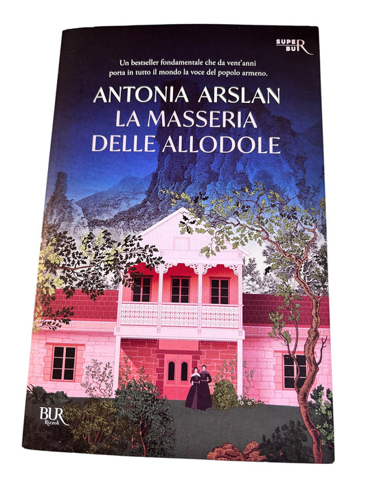 La Masseria delle allodole - Antonia Arslan