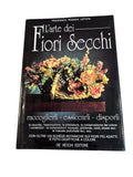 L’arte dei Fiori Secchi