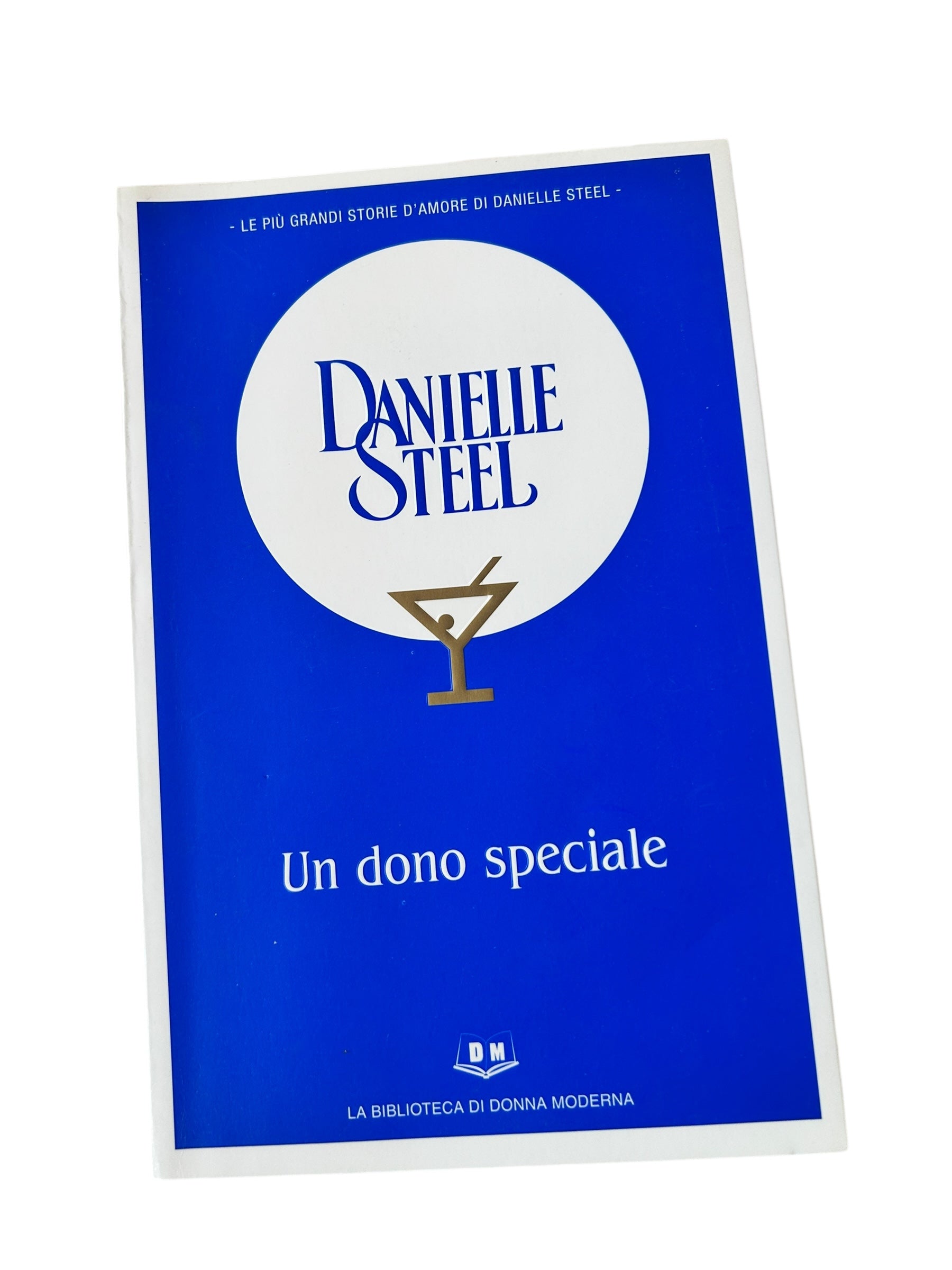 Un Dono Speciale - Danielle Steel