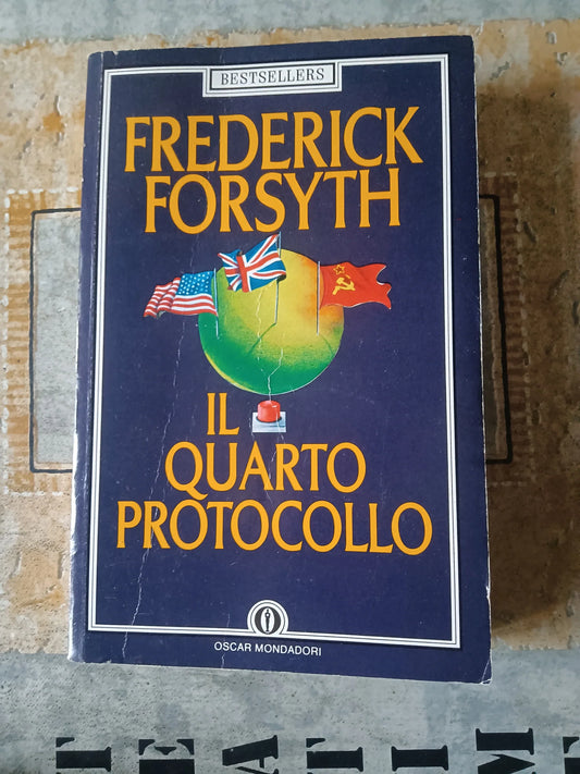 Il Quarto Protocollo - Frederick Forsyth