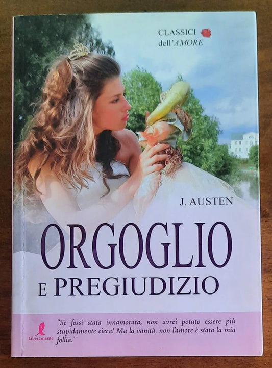 Orgoglio E Pregiudizio - Jane Austen