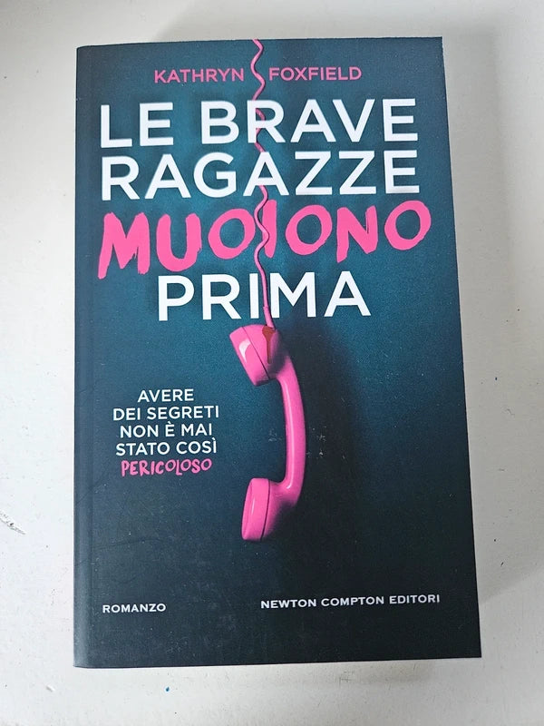 Le Brave Ragazze Muoiono Prima. Freida McFadden