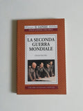 La Seconda Guerra Mondiale - Henri Michel