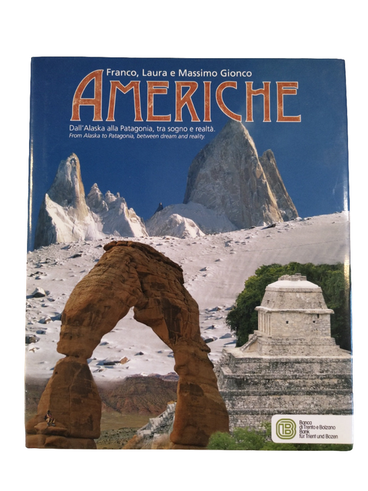 R - Americhe Dall'alaska Alla Patagonia - Franco Gionco, Laura Gionco, Massimo Gionco