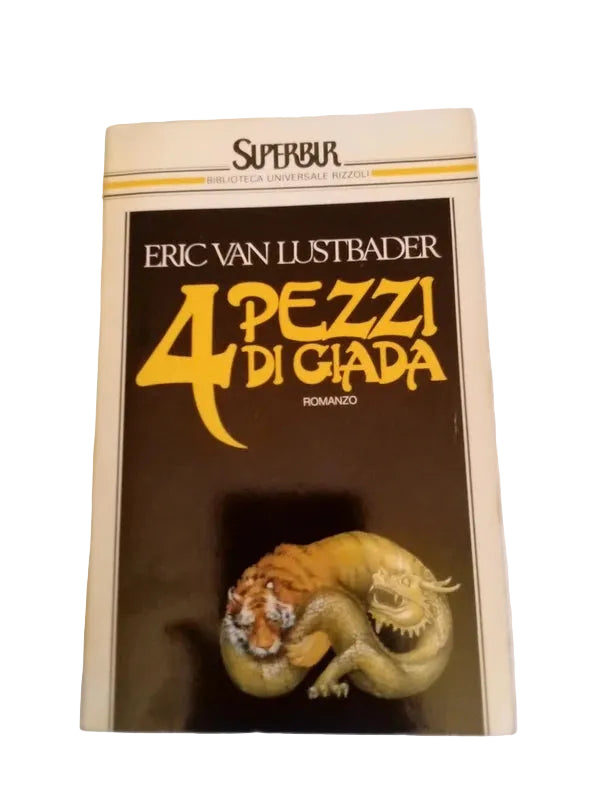 Quattro Pezzi Di Giada - Eric Van Lustbader
