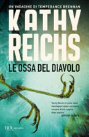 Le Ossa Del Diavolo - Kathy Reichs