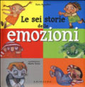 Le Sei Storie Delle Emozioni - Sara Agostini
