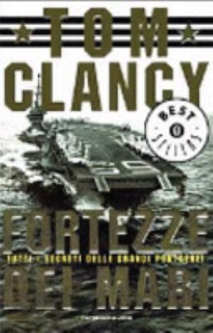Fortezze Dei Mari - Tom Clancy