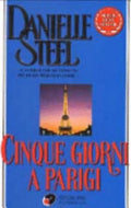Cinque Giorni A Parigi - Danielle Steel