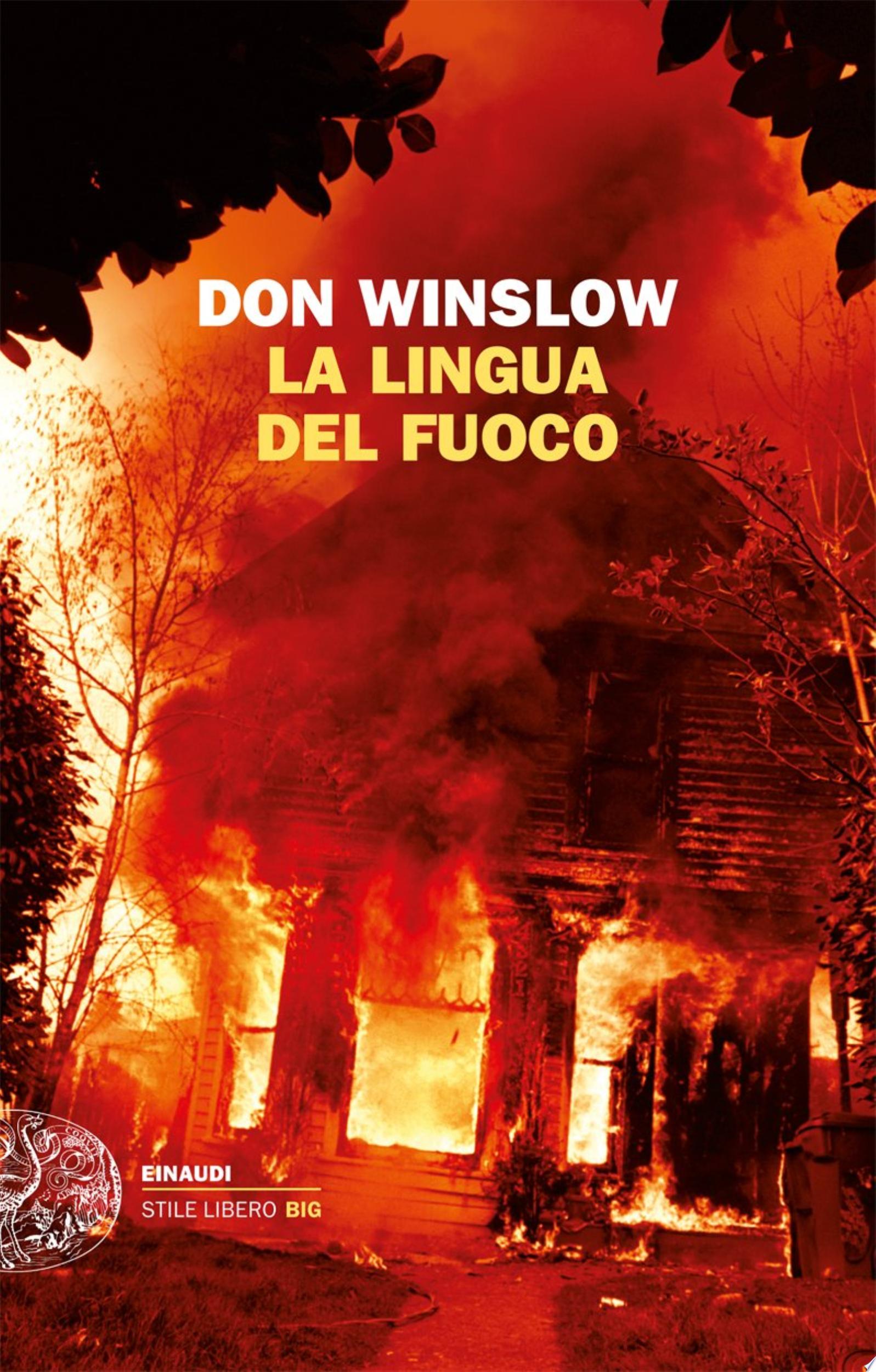 La Lingua Del Fuoco - Don Winslow