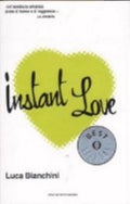 Instant Love - Luca Bianchini