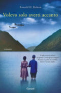 Volevo Solo Averti Accanto - Ronald H. Balson