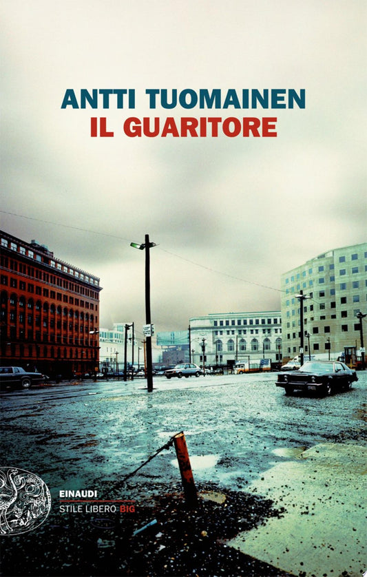 Il Guaritore - Antti Tuomainen
