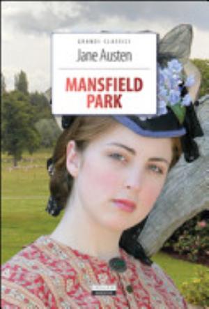 Mansfield Park. Ediz. Integrale - Jane Austen
