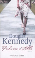 Polvere E Stelle - Douglas Kennedy