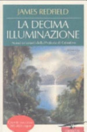 La Decima Illuminazione - James Redfield
