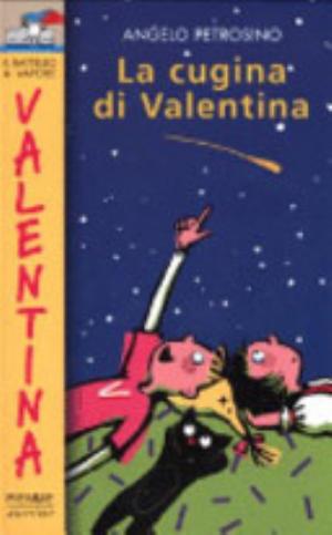 La Cugina Di Valentina - Angelo Petrosino