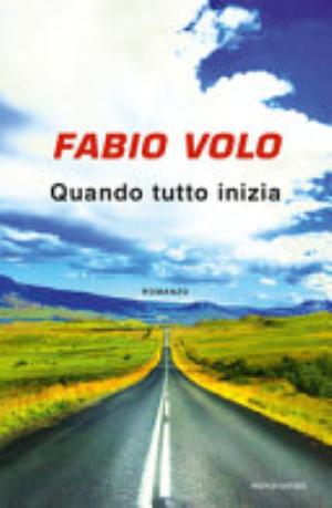 Quando Tutto Inizia - Fabio Volo